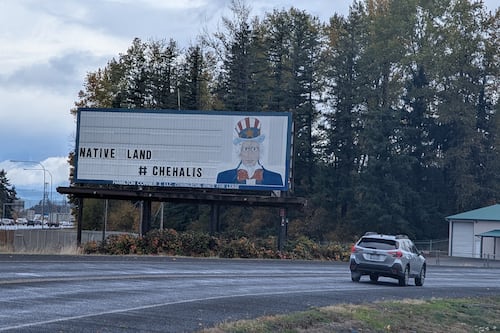 The Uncle Sam Billboard Along I-5 Is Now Brought to You by the Chehalis Tribe