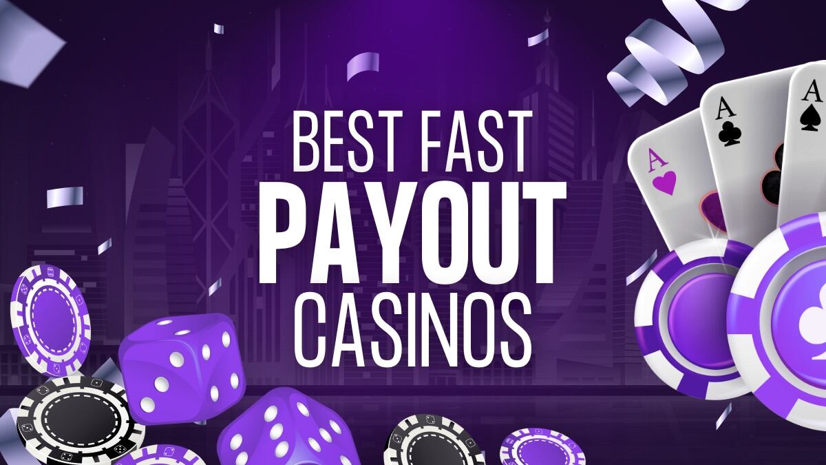 Best Fast Payout Casinos of 2026 – Quick Withdrawals and Transactions