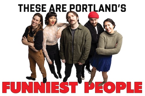 These Are Portland’s Funniest People