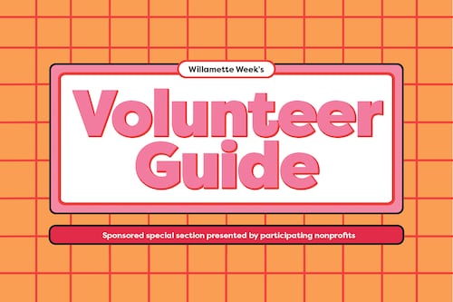 Willamette Week’s 2026 Volunteer Guide
